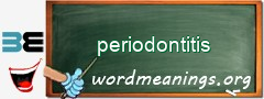 WordMeaning blackboard for periodontitis